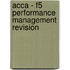 Acca - F5 Performance Management Revision