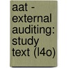 Aat - External Auditing: Study Text (L4o) door Bpp Learning Media