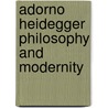Adorno Heidegger Philosophy And Modernity by Nicholas Joll