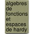 Algebres de fonctions et espaces de Hardy