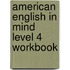 American English in Mind Level 4 Workbook