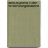 Anreizsysteme In Der Versicherungsbranche by Bader Hendrik