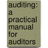 Auditing: A Practical Manual For Auditors