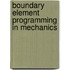Boundary Element Programming in Mechanics