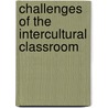 Challenges Of The Intercultural Classroom door Eunhee Han