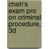 Cheh's Exam Pro on Criminal Procedure, 3D