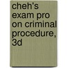 Cheh's Exam Pro on Criminal Procedure, 3D door Mary Cheh