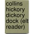 Collins Hickory Dickory Dock (elt Reader)