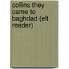 Collins They Came To Baghdad (elt Reader) door Agatha Christie