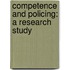 Competence and Policing: A Research Study