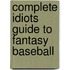 Complete Idiots Guide To Fantasy Baseball