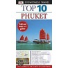 Dk Eyewitness Top 10 Travel Guide: Phuket by William Bredesen