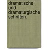 Dramatische Und Dramaturgische Schriften. door Eduard Devrient