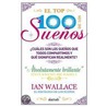 El Top 100 De Los Suenos (Top 100 Dreams) door Ian Wallace
