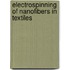 Electrospinning of Nanofibers in Textiles