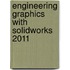 Engineering Graphics With Solidworks 2011