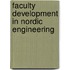Faculty Development in Nordic Engineering