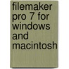 Filemaker Pro 7 For Windows And Macintosh door Nolan Hester
