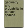 Geometry and Probability in Banach Spaces door L. Schwartz