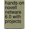 Hands-On Novell Netware 6.0 With Projects door Ted Simpson