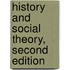 History And Social Theory, Second Edition