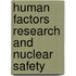 Human Factors Research and Nuclear Safety