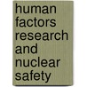 Human Factors Research and Nuclear Safety door Subcommittee National Research Council