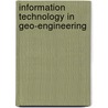 Information Technology In Geo-Engineering door D.G. Toll