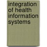 Integration of Health Information Systems by Edwin Nyella