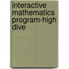 Interactive Mathematics Program-High Dive by Dan Fendel