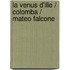 La Venus d'Ille / Colomba / Mateo Falcone