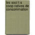 Les Soci T S Coop Ratives De Consommation