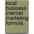 Local Business Internet Marketing Formula