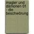 Magier und Dämonen 01 - Die Beschwörung
