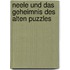 Neele und das Geheimnis des alten Puzzles