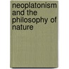 Neoplatonism and the Philosophy of Nature by Sam Horn