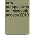 New Perspectives on Microsoft Access 2010
