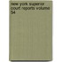 New York Superior Court Reports Volume 54