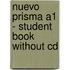 Nuevo Prisma A1 - Student Book Without Cd