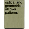 Optical and Geometrical All Over Patterns door Jean Larcher