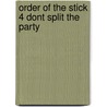 Order of the Stick 4 Dont Split the Party door Rich Burlew