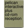 Pelican Interactive Plus Cd-rom Reception door Wendy Body