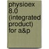 Physioex 8.0 (Integrated Product) For A&P