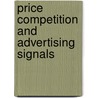 Price Competition and Advertising Signals by United States Government