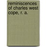 Reminiscences of Charles West Cope, R. A. by Charles West Cope