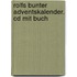 Rolfs Bunter Adventskalender. Cd Mit Buch