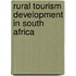 Rural Tourism Development in South Africa