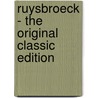 Ruysbroeck - The Original Classic Edition door Evelyn Underhill
