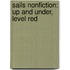 Sails Nonfiction: Up and Under, Level Red