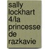 Sally Lockhart 4/la Princesse De Razkavie